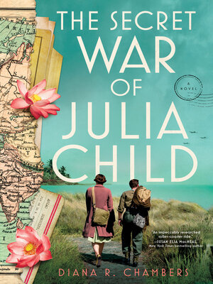 cover image of The Secret War of Julia Child